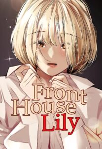 Front House Lily
